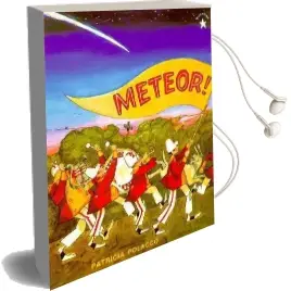 Meteor Audiobook download free by Patricia Polacco