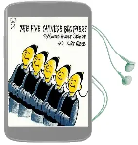 The Five Chinese Brothers Audiobook download free by Claire Huchet Bishop