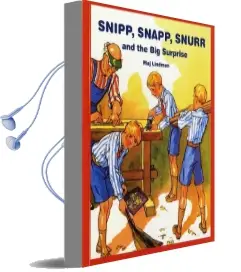 Snipp, Snapp, Snurr and the big Surprise Audiobook download free by Maj Lindman