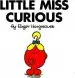 Audiobook Little Miss Curious author Roger Hargreaves