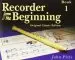 Audiobook Recorder From the Beginning - Book 1: Classic Edition author John Pitts