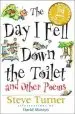 Audiobook The day i Fell Down the Toilet and Other Poems author Steve Turner