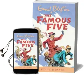 Famous Five: Five get Into a fix: Book 17 Audiobook download free by Enid Blyton