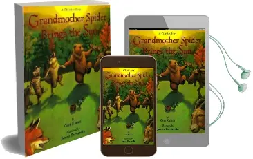 Grandmother Spider Brings the sun: A Cherokee Story Audiobook download free by Geri Keams