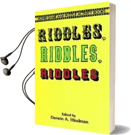 Riddles, Riddles, Riddles Audiobook download free by Darwin A. Hindman