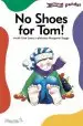Audiobook No Shoes for tom author Una Leavy