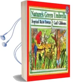 Nature'S Green Umbrella Audiobook download free by Gail Gibbons