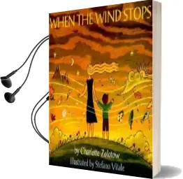 When the Wind Stops Audiobook download free by Charlotte Zolotow