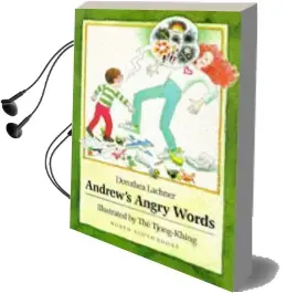 Andrew'S Angry Words Audiobook download free by Dorothea Lachner