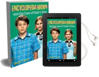 Encyclopedia Brown and the Case of Pablo'S Nose Audiobook download free by Donald J. Sobol