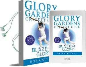 Glory Gardens 6 - Blaze of Glory Audiobook download free by Bob Cattell