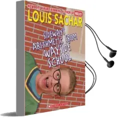 Sideways Arithmetic From Wayside School Audiobook download free by Louis Sachar