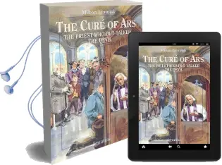 Cure of ars: The Priest who Out-Talked the Devil Audiobook download free by Milton Lomask