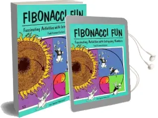 Fibonacci fun: Fascinating Activities With Intriguing Numbers Audiobook download free by Trudi Garland