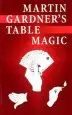 Audiobook Martin Gardner'S Table Magic author Martin Gardner