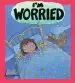 Audiobook Your Feelings: I'M Worried author Brian Moses