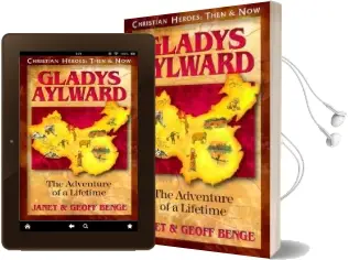 Gladys Aylward: The Adventure of a Lifetime Audiobook download free by Geoff Benge