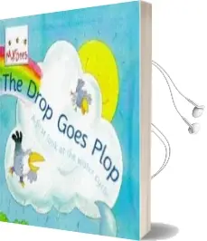 Little Bees: The Drop Goes Plop: A First Look at the Water Cycle Audiobook download free by Sam Godwin