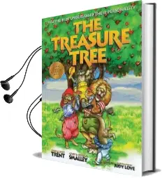The Treasure Tree: Helping Kids get Along and Enjoy Each Other Audiobook download free by John Trent
