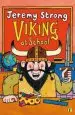 Audiobook Viking at School author Jeremy Strong