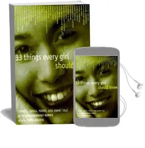 33 Things Every Girl Should Know Audiobook download free by Tonya Bolden