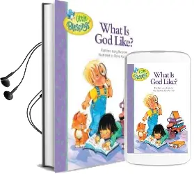 What is god Like? Audiobook download free by Kathleen Long Bostrom