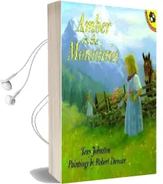 Amber on the Mountain Audiobook download free by Tony Johnston