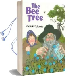 The bee Tree Audiobook download free by Patricia Polacco
