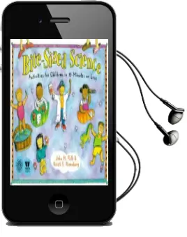 Bite-Sized Science: Activities for Children in 15 Minutes or Less Audiobook download free by John H. Falk