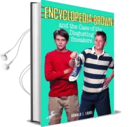 Encyclopedia Brown and the Case of the Disgusting Sneakers Audiobook download free by Donald J. Sobol