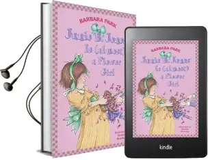 Junie b. Jones is (Almost) a Flower Girl (Junie b. Jones) Audiobook download free by Barbara Park
