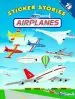 Audiobook Sticker Stories: Airplanes: Airplanes author Edward Miller