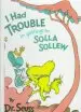 Audiobook I had Trouble in Getting to Solla Sollew author Dr Seuss