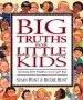 Audiobook Big Truths for Little Kids: Teaching Your Children to Live for god author Susan Hunt