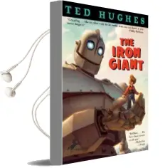 The Iron Giant Audiobook download free by Ted Hughes