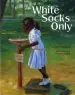 Audiobook White Socks Only author Evelyn Coleman