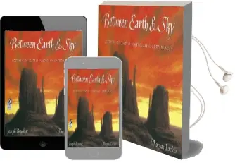 Between Earth and sky: Legends of Native American Sacred Places Audiobook download free by Joseph Bruchac