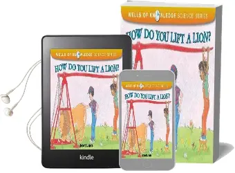 How do you Lift a Lion? - Machines - Wells of Knowledge Audiobook download free by Robert Wells