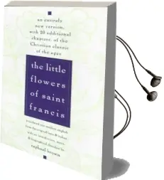 Little Flowers of st Francis Audiobook download free by Raphael Brown