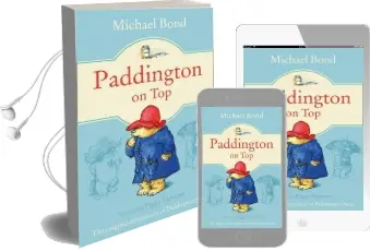 Paddington on top Audiobook download free by Michael Bond