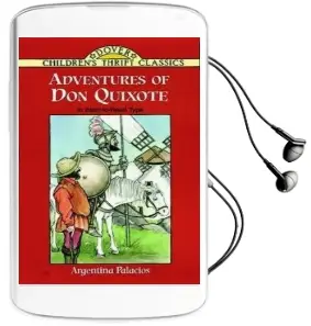Adventures of don Quixote Audiobook download free by Argentina Palacios