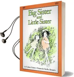Big Sister and Little Sister Audiobook download free by Charlotte Zolotow