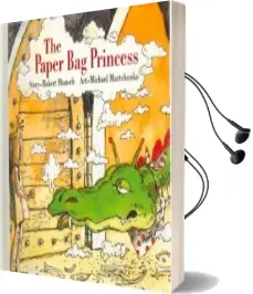 The Paper bag Princess Audiobook download free by Robert Munsch