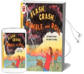 Flash Crash Rumble and Roll Audiobook download free by Franklyn M. Branley