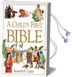 A Child'S First Bible Audiobook download free by Dr Kenneth N Taylor