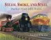 Audiobook Steam, Smoke, and Steel author Patrick O'Brien