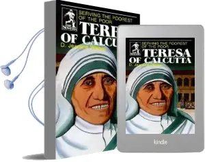 Teresa of Calcutta: Serving the Poorest of the Poor Audiobook download free by D. Jeanene Watson