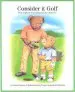 Audiobook Consider it Golf: Golf Etiquette and Safety Tips for Children! author Susan Greene