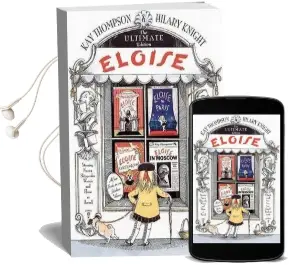 Eloise: The Ultimate Edition Audiobook download free by Thompson