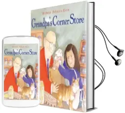Grandpa'S Corner Store Audiobook download free by Dyanne Disalvo Ryan